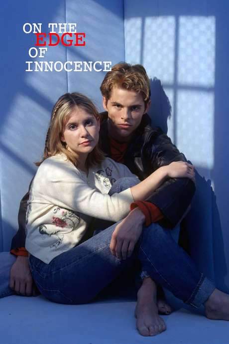 On the Edge of Innocence